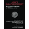 Adam's Karate Dictionary: A Professional Glossary of Shotokan Terms