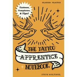 The Tattoo Apprentice Notebook: Drawing practice for the tattoo artist.