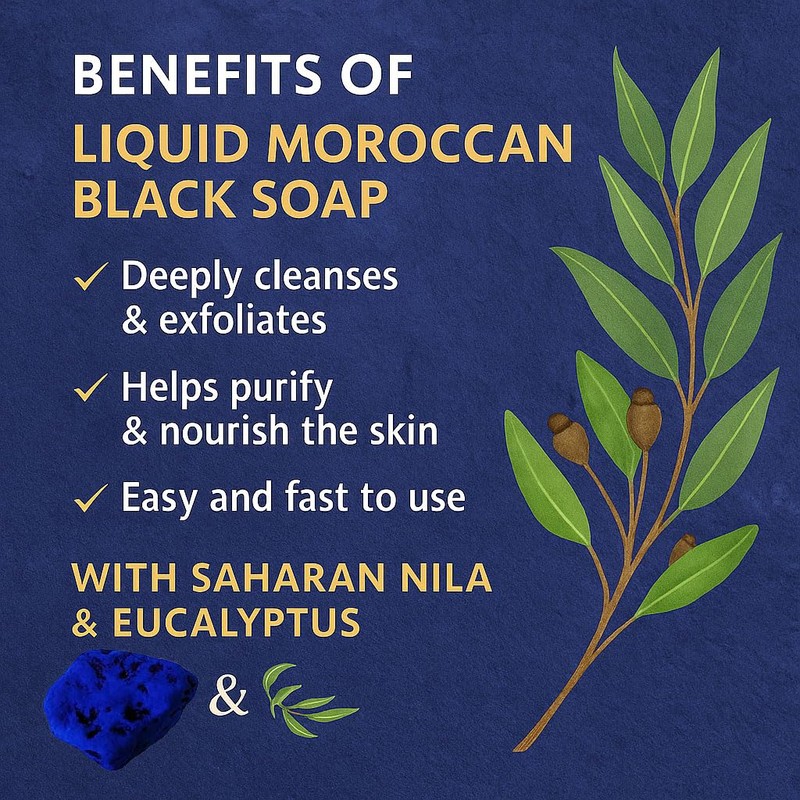 FERIHA Moroccan Liquid Black Soap with Saharan Nila and Eucalyptus