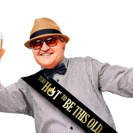 Too Hot to Be This Old Sash - Birthday Sash, Birthday Decorations, Birthday Sash for Men, Women, Grandpa, Grandma, Party Favors Birthday Party Supplies, Birthday King Sash for Men, Boy (Black)
