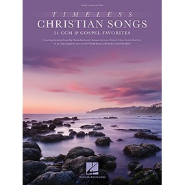 Timeless Christian Songs: 24 CCM & Gospel Favorites
