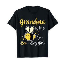 Grandma Of The Bee Day Girl Birthday Party T-Shirt