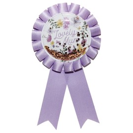 Mum Rosette Badge Mother's Day or Birthday Gift - Lovely Mum
