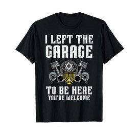 Hanukkah Left Garage Be Here Chanukah Mechanic Men Boys Kids T-Shirt