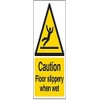 VSafety 63044AU-R"Caution Floor Slippery When Wet" Warning General Sign, Rigid
