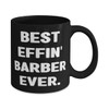 Appreciation Barber Gifts, Best Effin' Barber Ever, Birthday Unique Gifts,