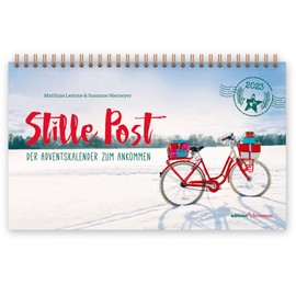 Stille Post 2023. Der Adventskalender zum Ankommen: Tischkalender zum Aufstellen. Überraschende Texte zu Weihnachten & 24 Postkarten zum Heraustrennen. Adventskalender für Erwachsene.
