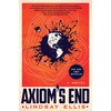 Axiom's End: A Novel