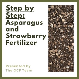 Old Cobblers Farm Organic Asparagus & Strawberry Fertilizer | Boost Growth - 10 lbs