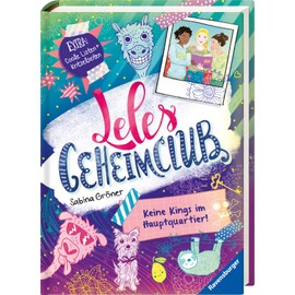 Leles Geheimclub, Band 1: Keine Kings im Hauptquartier