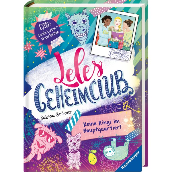 Leles Geheimclub, Band 1: Keine Kings im Hauptquartier