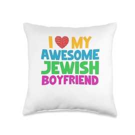 I Love My Jewish Boyfriend, I Heart My Jewish Boyfriend Throw Pillow