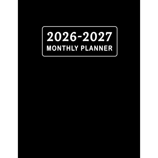 2026-2027 Monthly Planner: Large Two Year (January to December) With