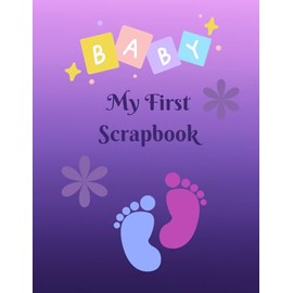 Baby - My First Scrapbook - Purple unisex cover to suit both newborn boys and girls.