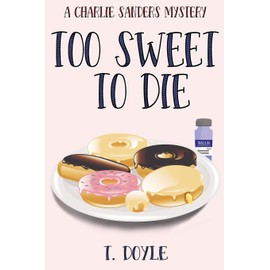 Too Sweet to Die