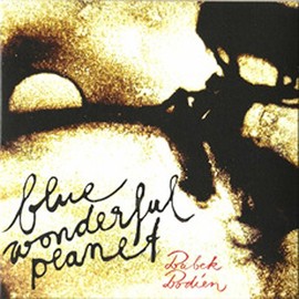 blue wonderful planet