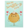American Greetings Funny Romantic Card (Waffle-y Cute)
