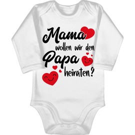 Shirtracer - Baby Bodysuit Long Sleeve Girl Boy - Wedding - Mama wollen wir Papa heiraten - Marriage Proposal, 1 White