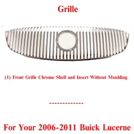 US AUTO PARTS PLUS New Front Grille Chrome Shell and Insert Without Mouldings Direct Replacement For Buick Lucerne 2006-2011 25768116 GM1200556