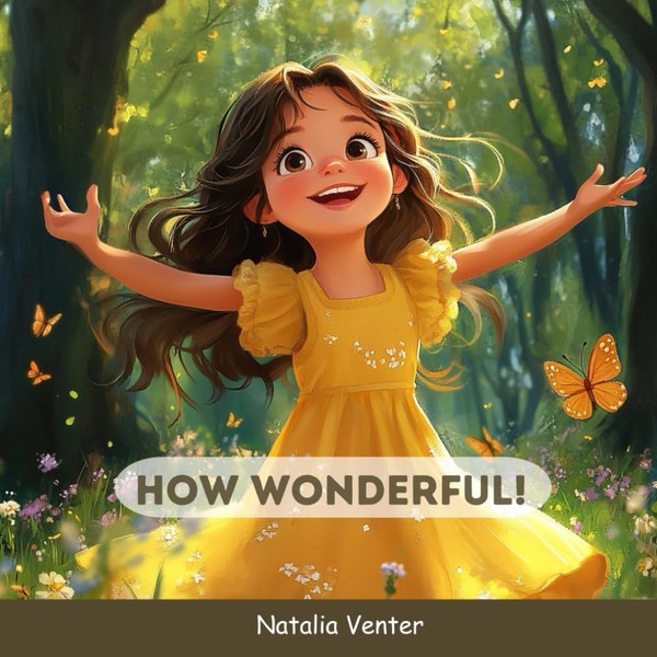 How wonderful: a christian children's storybook about psalm 139 to