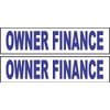 2-6x24 Owner Financing Real Estate Rider Sign Blue