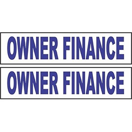 2-6x24 Owner Financing Real Estate Rider Sign Blue