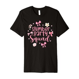 Slumber Party Squad Sleepover Pajama Coquette Pink Bow Premium T-Shirt