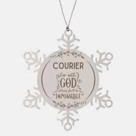 Bible Verse Courier Christmas Ornament Gifts, to My Courier for with God Nothing Shall be Impossible Courier Gifts, Xmas Gifts for Courier Snowflake Ornament Decorations