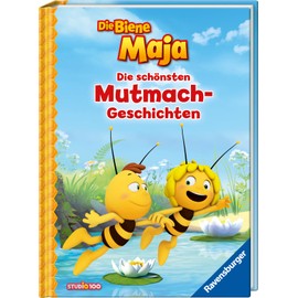 Die Biene Maja: Die schönsten Mutmach-Geschichten
