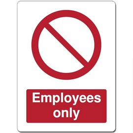 Red Circle Prohibited Act Metal Sign For Office Work Site School 15cm x 20cm - Employees only