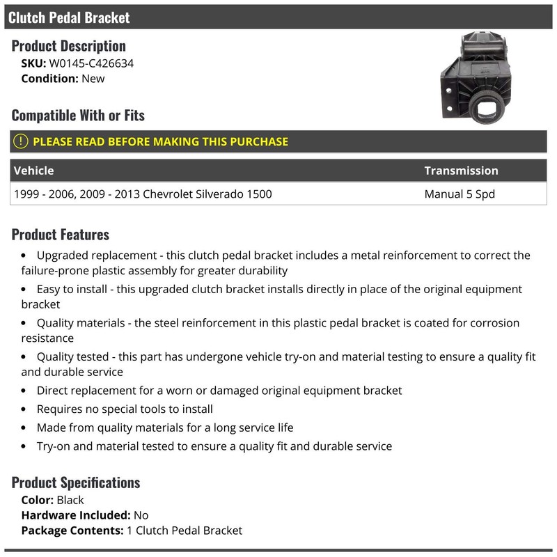 Clutch Pedal Bracket - Compatible with 1999-2006, 2009-2013 Chevy Silverado