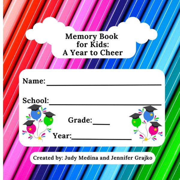 Memory Book for Kids: A Year to Cheer