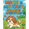 Mochi & Matcha’s Coloring Adventures