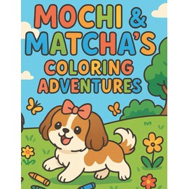 Mochi & Matcha’s Coloring Adventures