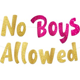 No Boys Allowed Gold and Pink Glitter Banner – Slumber Party – Pajama Party – Girls Night Out Decorations, Supplies, Favors and Gifts