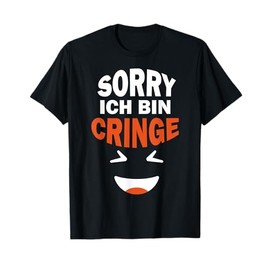 Sorry I'm Cringing T-Shirt