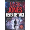 Never Die Twice (The Viper Series (Natalie Nicks))
