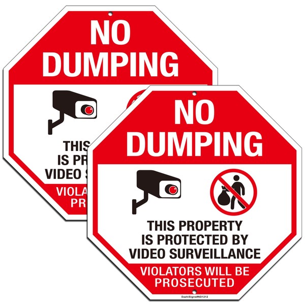 Large No Dumping Sign, Property Protected by Video Surveillance Sign,