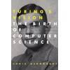 Turing's Vision: The Birth of Computer Science (Mit Press)