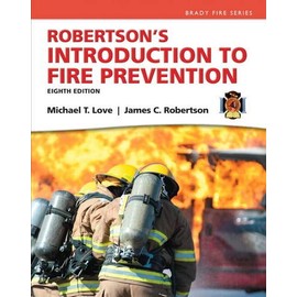 Robertson's Introduction to Fire Prevention (Brady Fire)