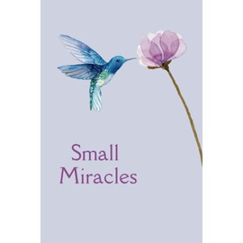 Small Miracles: Lined Journal