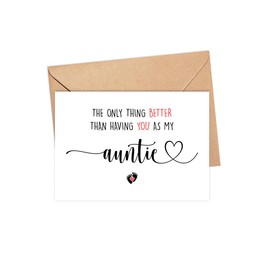 The Only Thing Better Than Having You As My Auntie - Is Our Baby Having You For A Great Auntie - Promoted To Great Auntie - Pregnancy Announcement Greeting Card