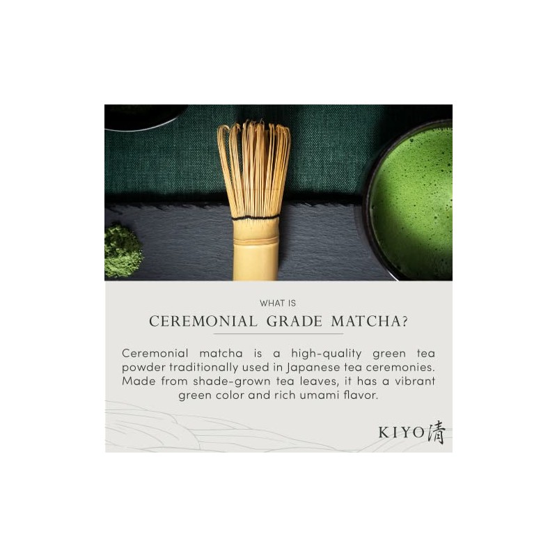 Kiyo Matcha Classic Grade Ceremonial Uji Green Tea Powder -