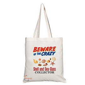 Coralgraph Inc TB1039 Beware of the Crazy Shell and Sea Glass Collector Novelty Present Gift Printed Eco-Friendly Stylish Long Handled Tote Shoulder Bag