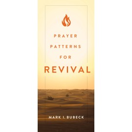Prayer Patterns for Revival