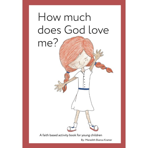 How much does God love me?
