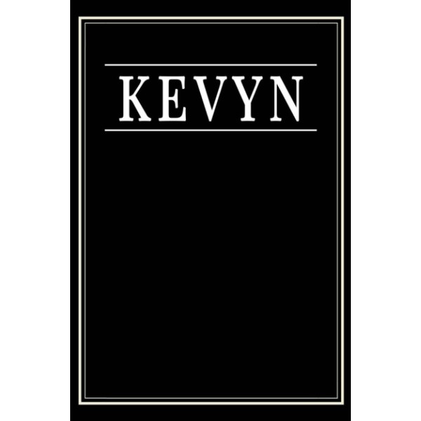 Kevyn: Black Lined Writing Notebook Journal with Personalized Name Kevyn,