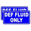 Unbranded/Generic pair - 2.5"x5" DEF FLUID ONLY Weatherproof Vinyl Stickers