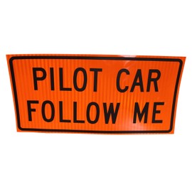PILOT CAR FOLLOW ME - Reflective Magnetic Sign. 36 Inch x 18 Inch