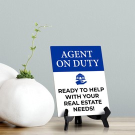 Agent On Duty: Ready To Help With Your Real Estate Needs! Table Sign with Acrylic Stand (6x8“) | Realtor House Viewing & Showing
